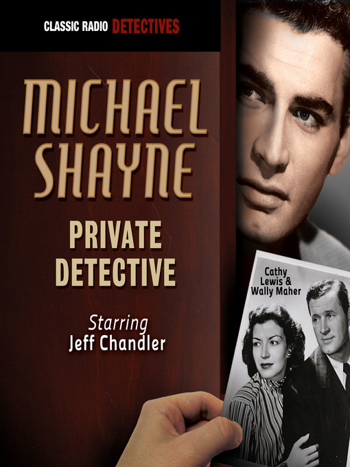 Title details for Michael Shayne, Private Detective by Michael Shayne - Available